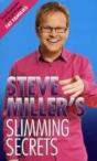 Steve Miller'S Slimming Secrets - Preview