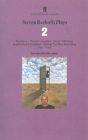 Steven Berkoff Plays 2 - Preview