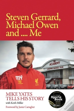 Capa do artigo Steven Gerrard, Michael Owen And Me