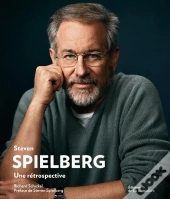Steven Spielberg Une Retrospective