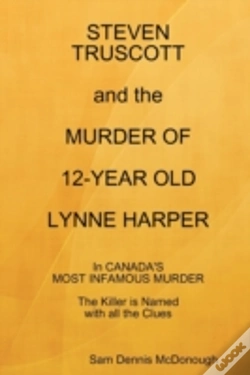 Capa do artigo Steven Truscott And The Murder Of 12-Year Old Lynne Harper