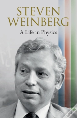 Capa do artigo Steven Weinberg: A Life In Physics
