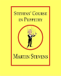 Stevens' Course In Puppetry - Preview