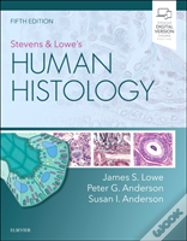 Stevens & Lowe'S Human Histology