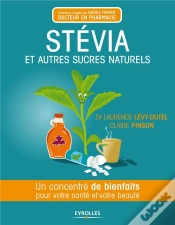 Capa do artigo Stevia Et Autres Sucres Naturels