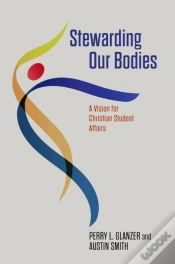 Capa do artigo Stewarding Our Bodies
