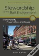 Stewardship Of The Built Environment
