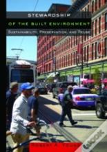 Stewardship Of The Built Environment