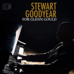 Capa do artigo Stewart Goodyear: For Glenn Gould - CD