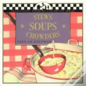 Capa do artigo Stews, Soups, Chowders