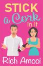 Stick A Cork In It - Preview