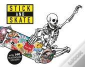 Stick And Skate