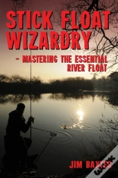 Stick Float Wizardry