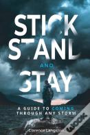 Stick Stand And Stay
