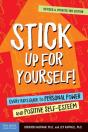 Stick Up For Yourself! - Preview