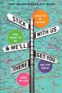 Stick With Us And We'Ll Get You There - Preview