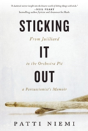 Sticking It Out - Preview