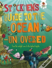 Stickmen'S Guide To The Ocean - Uncovered