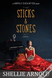 Sticks And Stones