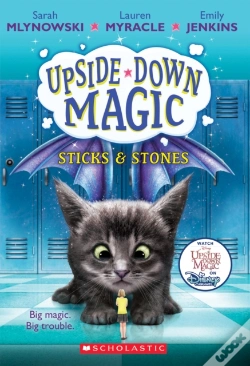 Capa do artigo Sticks & Stones (Upside-Down Magic #2)