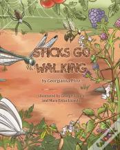 Sticks Go Walking