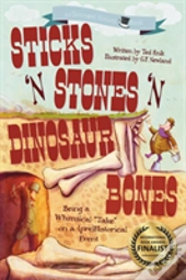 Sticks 'N Stones 'N Dinosaur Bones