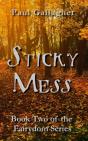 Sticky Mess - Preview