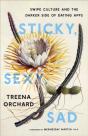 Sticky, Sexy, Sad - Preview