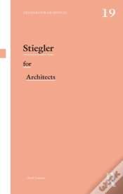 Capa do artigo Stiegler For Architects