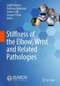 Stiffness Of The Elbow, Wrist And Related Pathologies - Preview