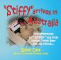 Stiffy Arrives In Australia - Preview