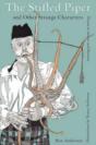 Stifled Piper And Other Strange Characters - Preview