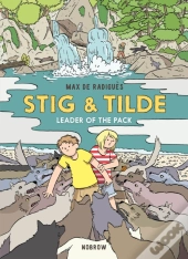Stig & Tilde: Leader Of The Pack