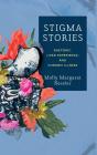 Stigma Stories - Preview