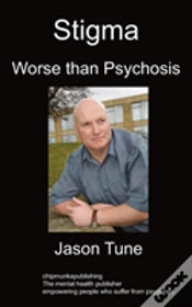 Capa do artigo Stigma: Worse Than Psychosis
