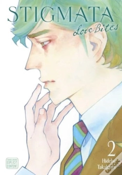 Capa do artigo Stigmata: Love Bites, Vol. 2