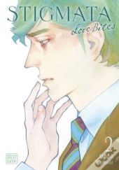 Stigmata: Love Bites, Vol. 2