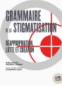 Stigmatiser ; Discours Médiatiques Et Normes Sociales - Preview