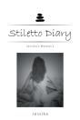 Stiletto Diary - Preview