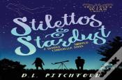 Stilettos & Stardust