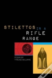 Stilettos In A Rifle Range
