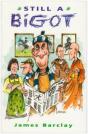 Still A Bigot - Preview
