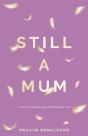Still A Mum - Preview
