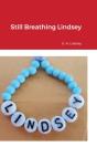 Still Breathing Lindsey - Preview