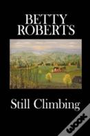 Still Climbing