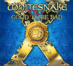 Capa do artigo Still Good To Be Bad  : - CD