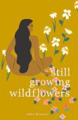 Still Growing Wildflowers