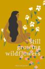Still Growing Wildflowers - Preview