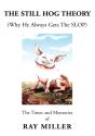 Still Hog Theory - Preview