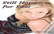 Still Hope For Suzi